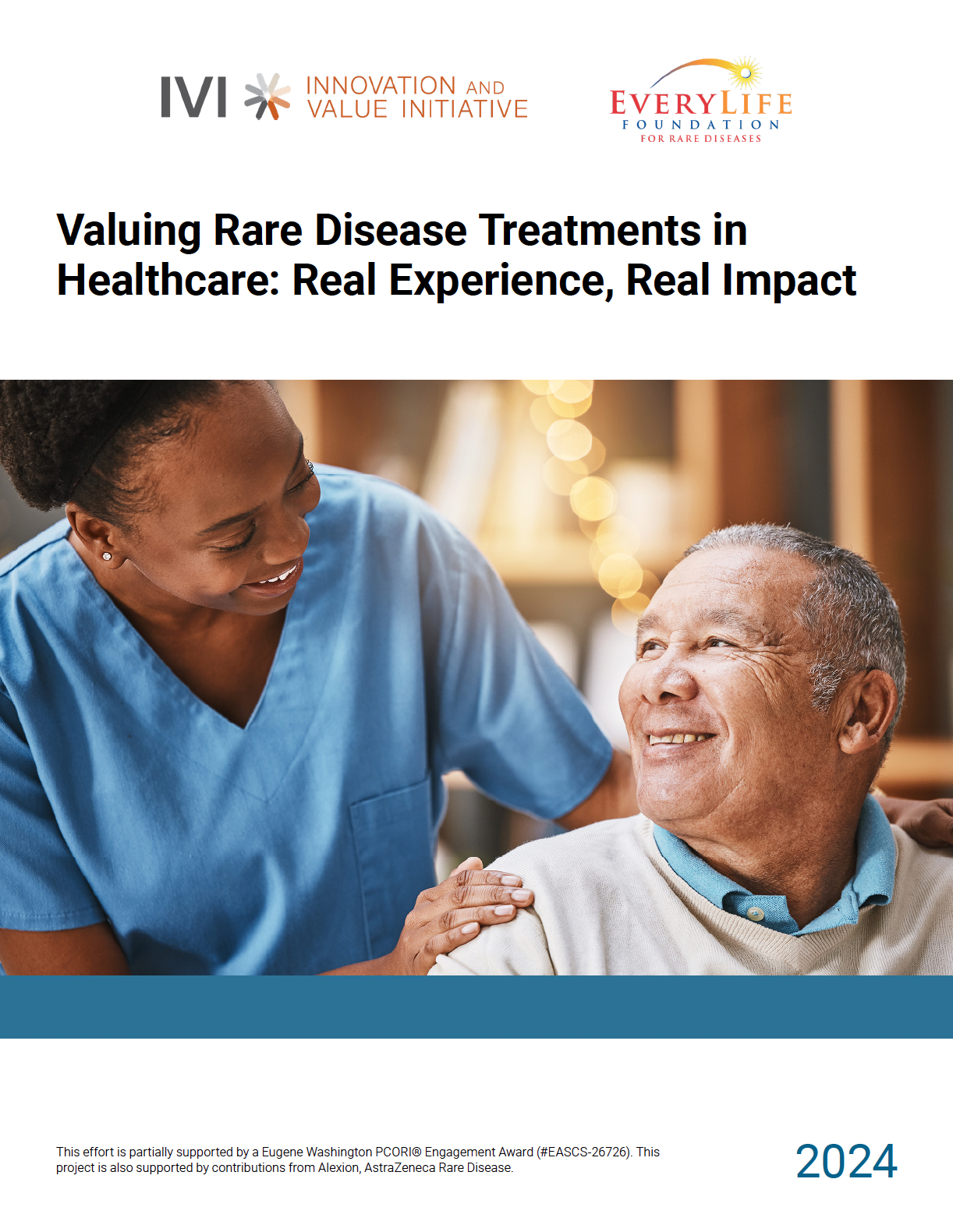 Valuing Rare Disease Treatments in Healthcare: Real Experience, Real Impact